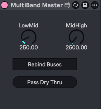 MultiBand Master device in Ableton Live: LowMid and MidHigh crossover knobs set to 250 Hz and 2500 Hz, with Rebind Buses and Pass Dry Thru buttons